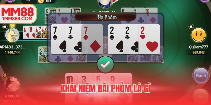 Khái niệm bài phỏm là gì